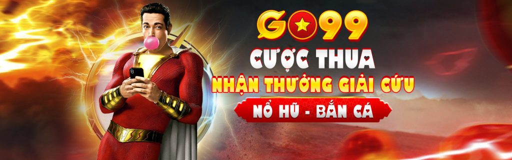 Cược tại trang Go99 thua nhận cứu trợ